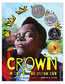 Crown: An Ode to the Fresh Cut - Derrick Barnes